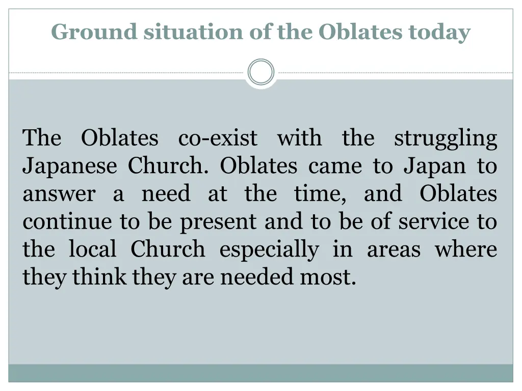 ground situation of the oblates today