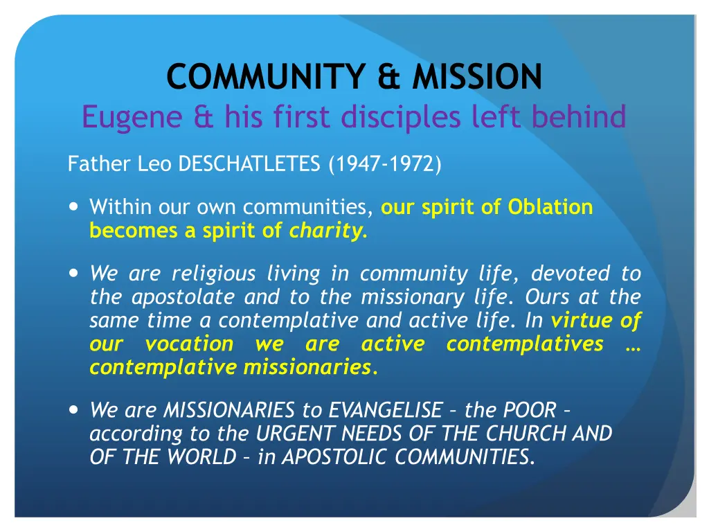 community mission eugene his first disciples left 1