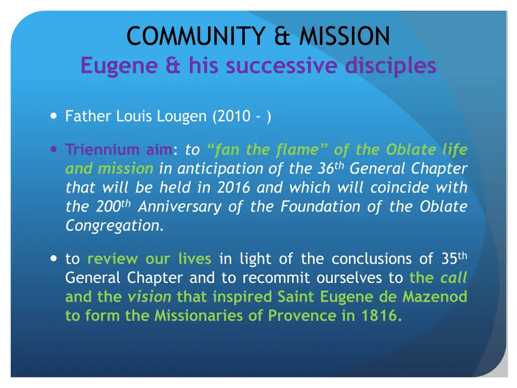 community mission eugene his successive disciples 1