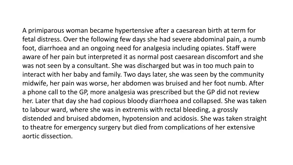 a primiparous woman became hypertensive after