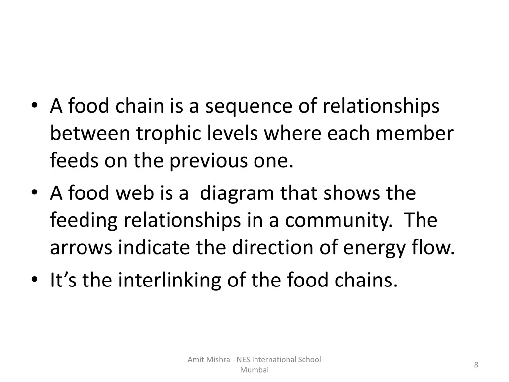 a food chain is a sequence of relationships