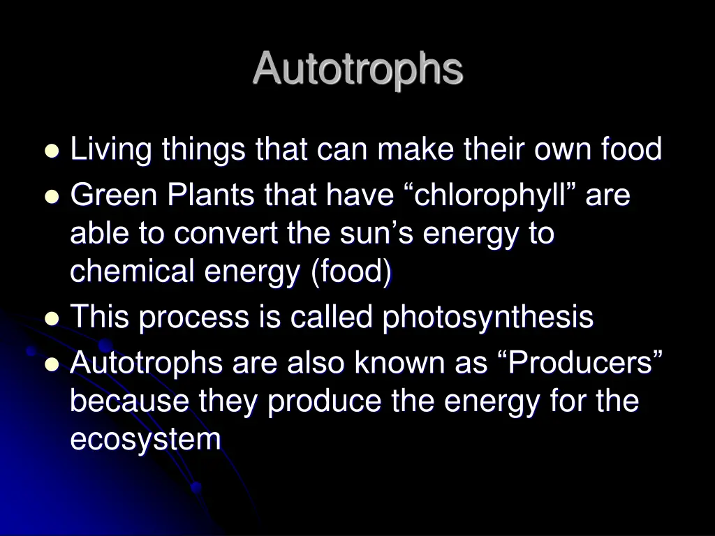 autotrophs