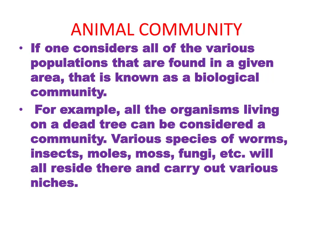 animal community if one considers