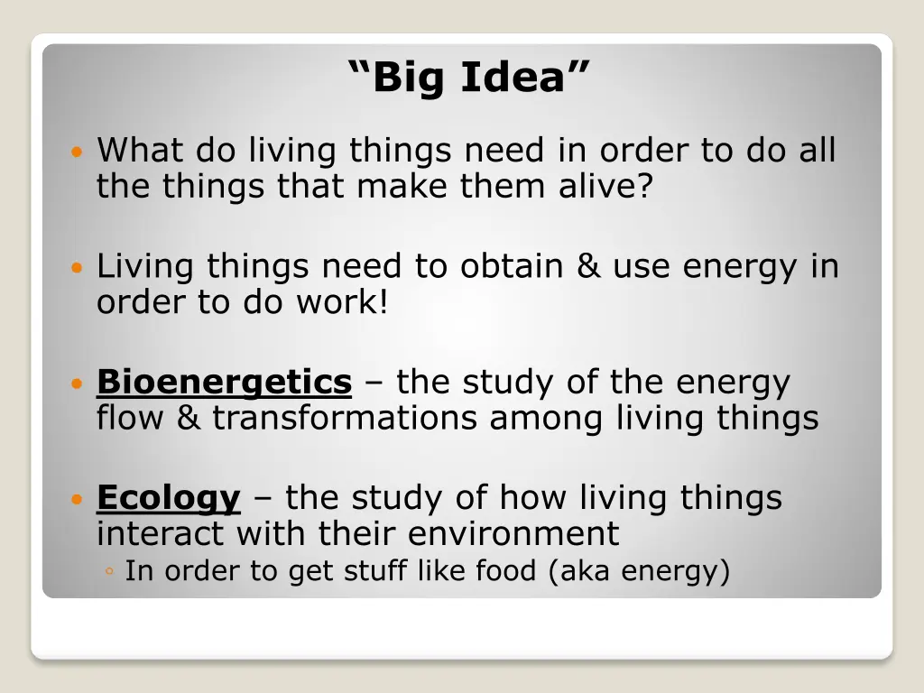 big idea