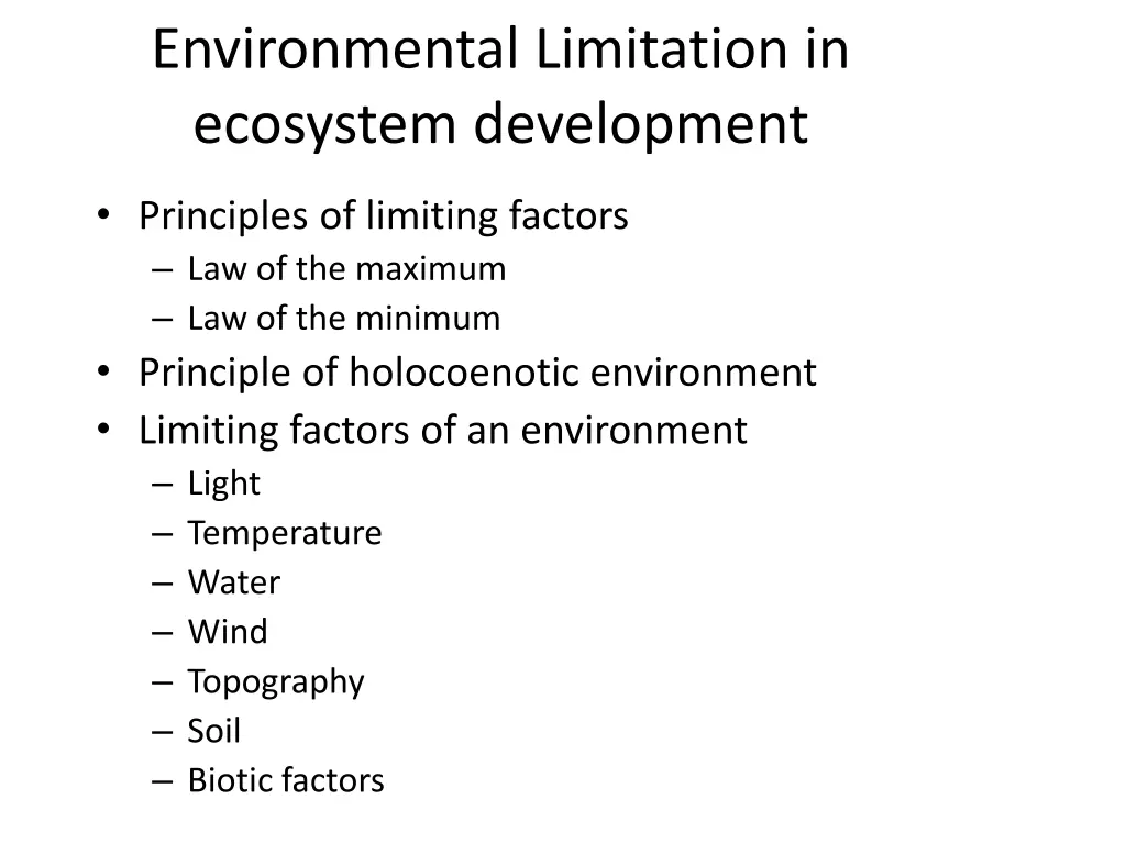 environmental limitation in ecosystem development