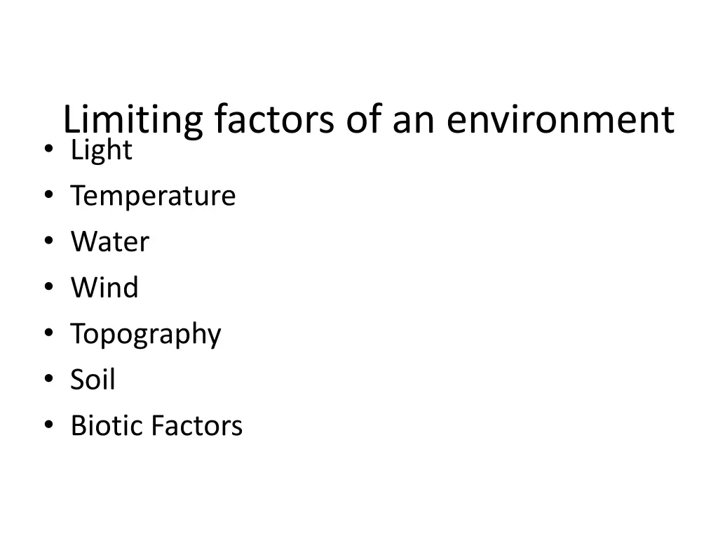 limiting factors of an environment light