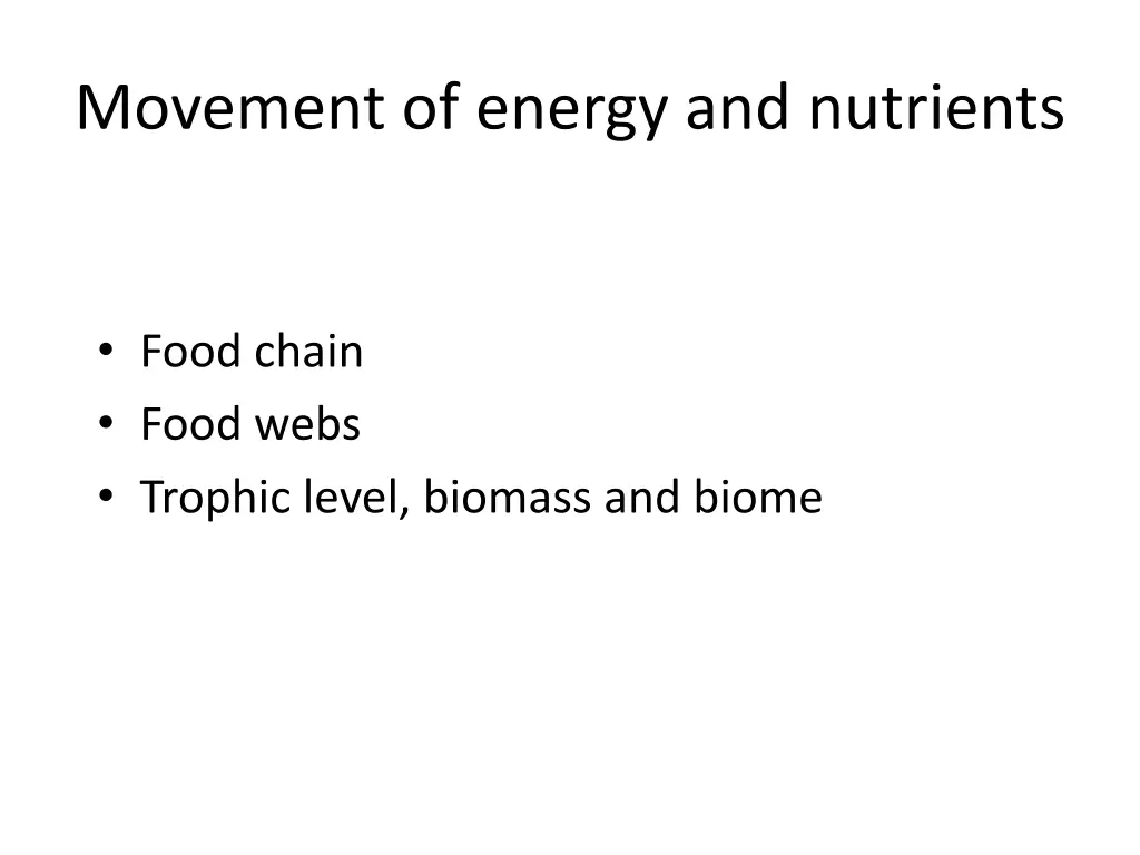 movement of energy and nutrients