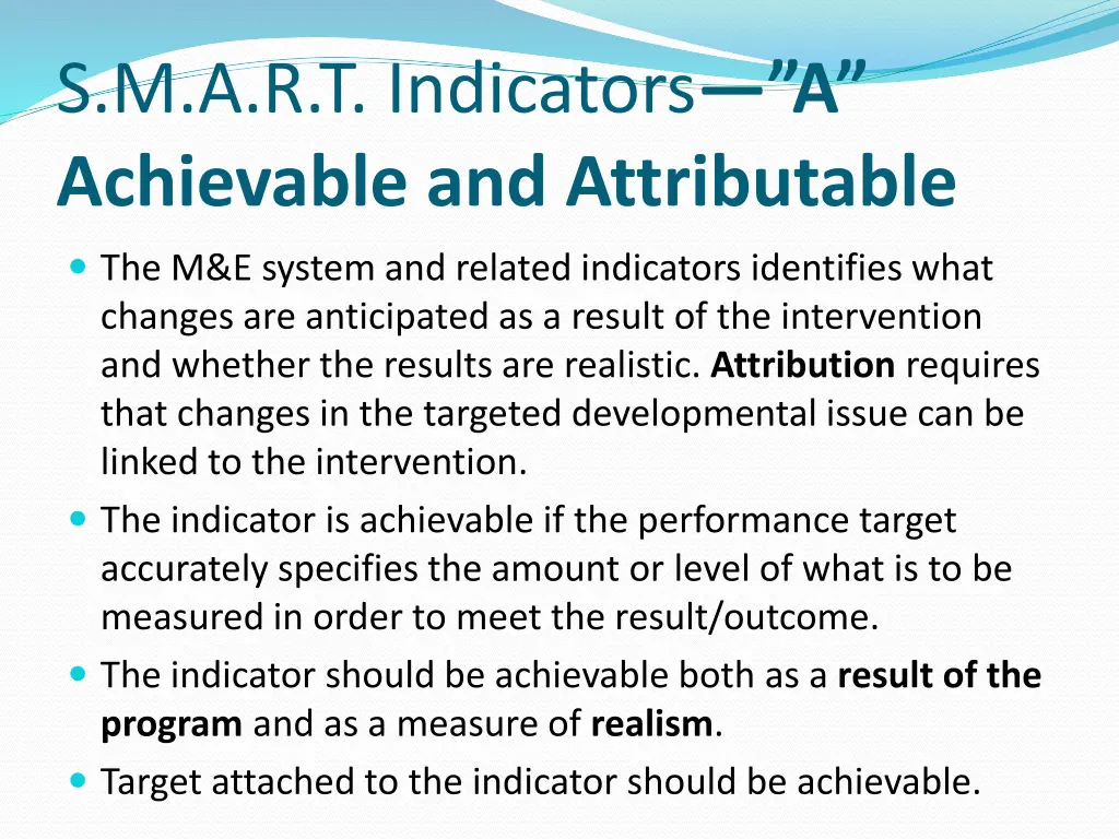 s m a r t indicators a achievable and attributable