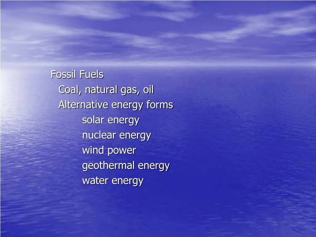 fossil fuels coal natural gas oil alternative