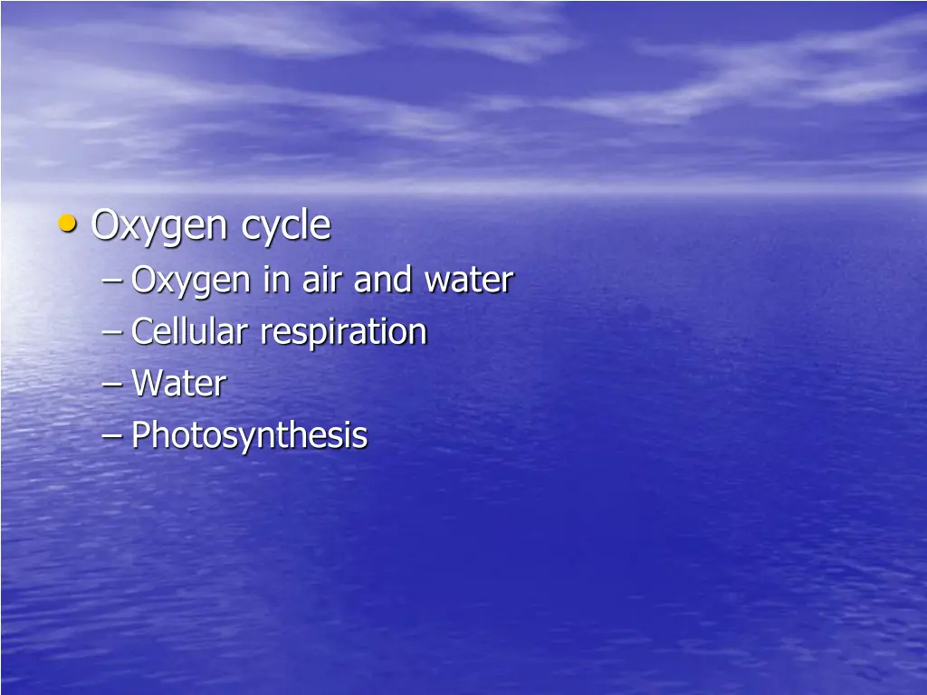 oxygen cycle oxygen in air and water cellular