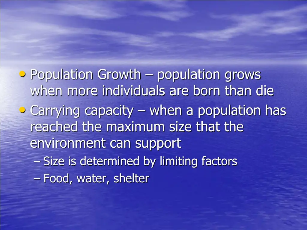 population growth population grows when more