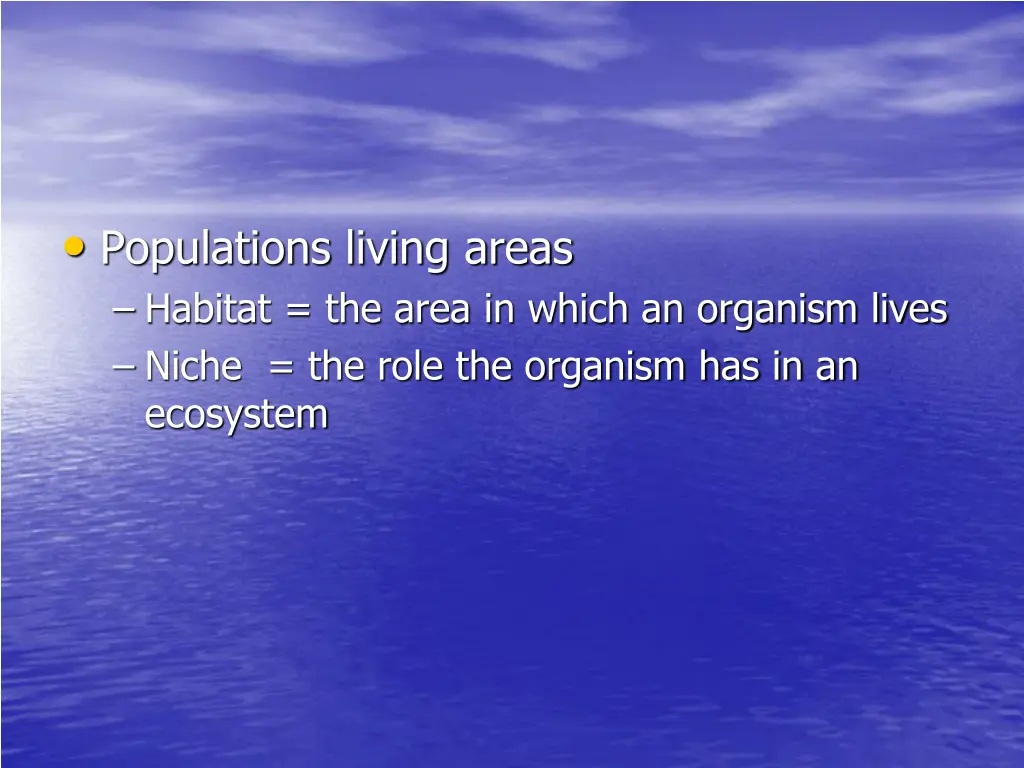 populations living areas habitat the area