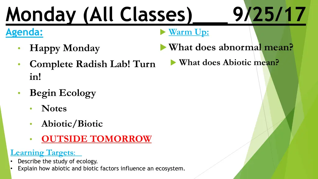 monday all classes 9 25 17 agenda