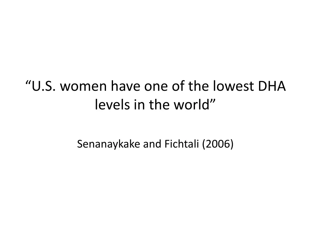 u s women have one of the lowest dha levels