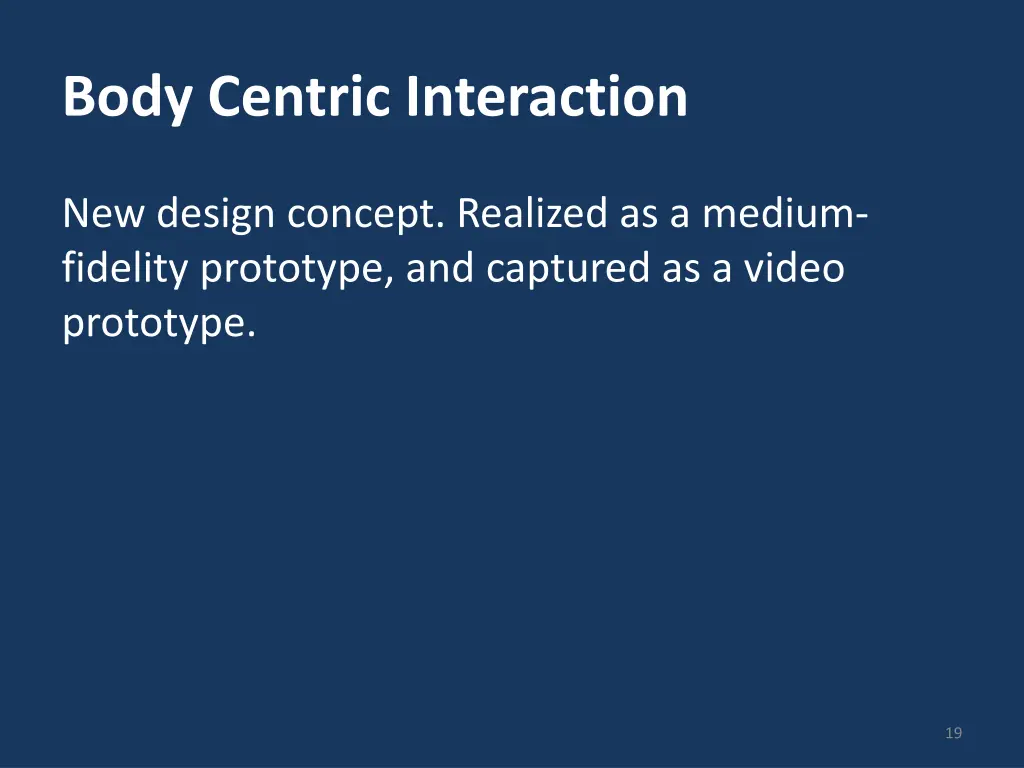 body centric interaction