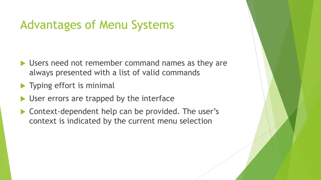 advantages of menu systems