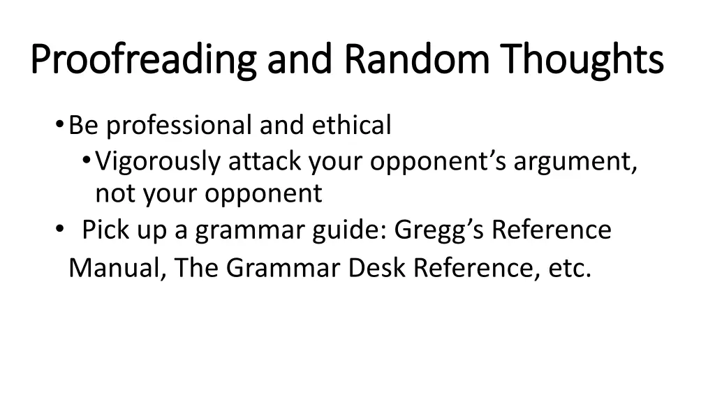 proofreading and random thoughts proofreading 3