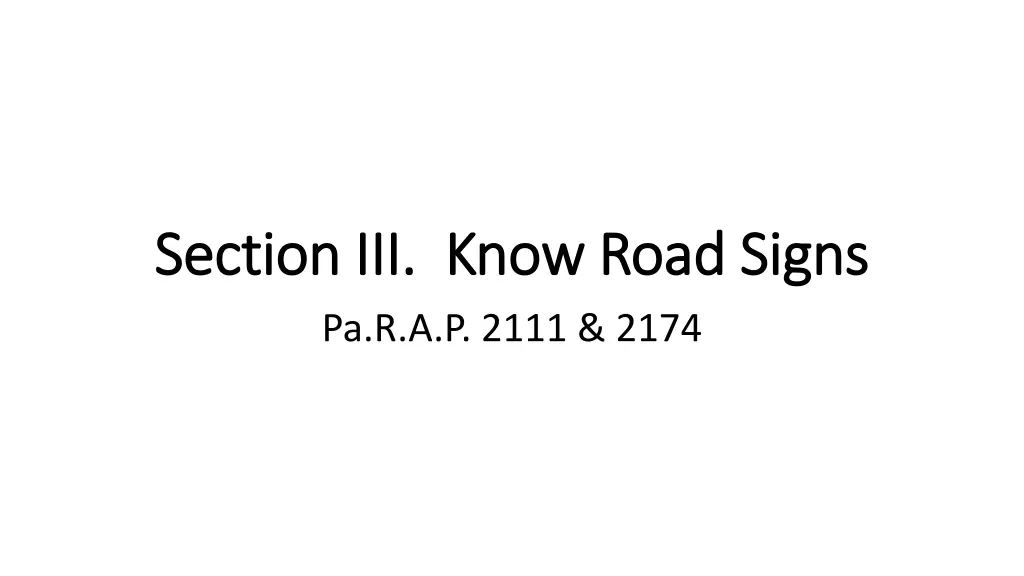 section iii know road signs section iii know road