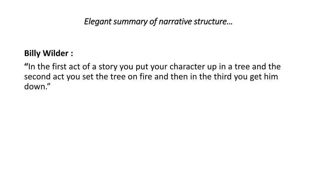 elegant summary of narrative structure elegant