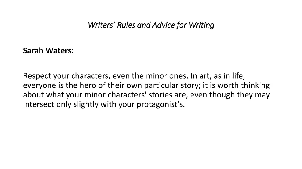 writers rules and advice for writing writers 6