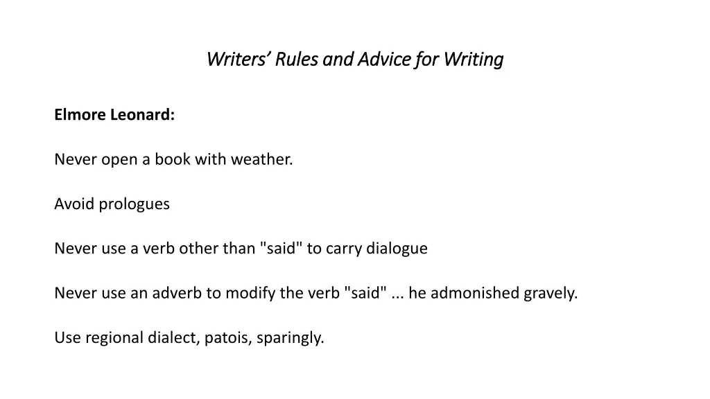 writers rules and advice for writing writers