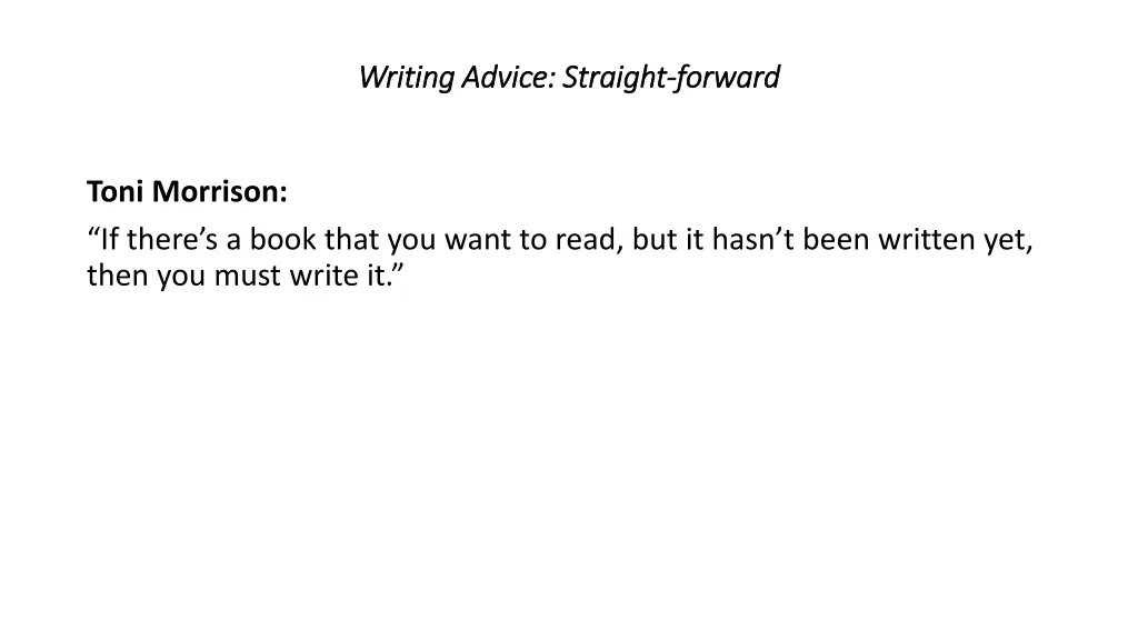 writing advice straight writing advice straight