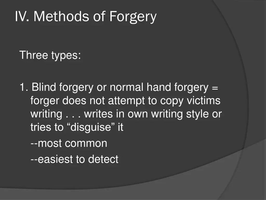 iv methods of forgery