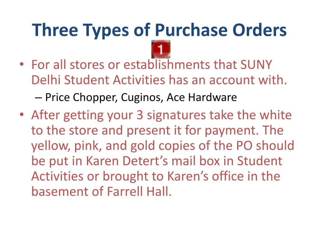 three types of purchase orders