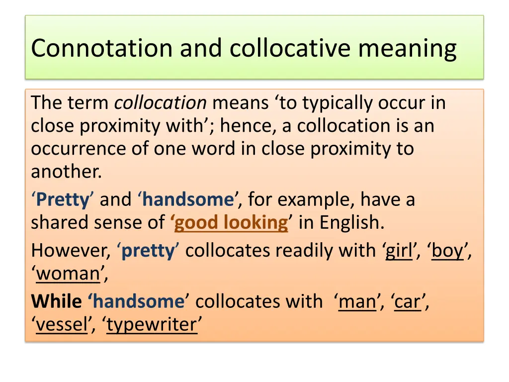 connotation and collocative meaning