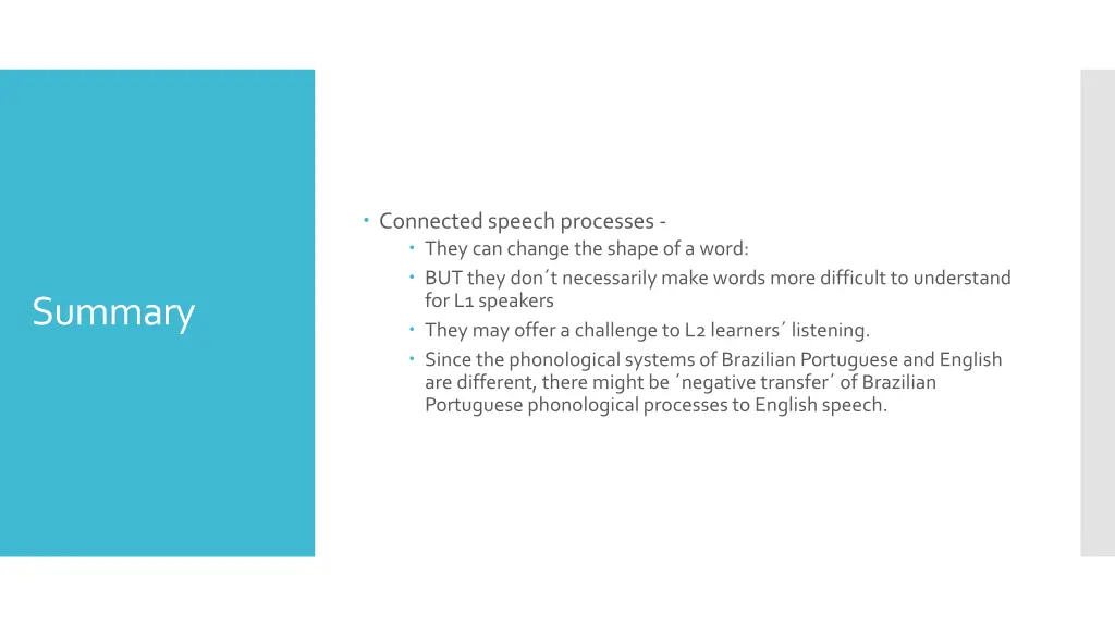 connected speech processes they can change