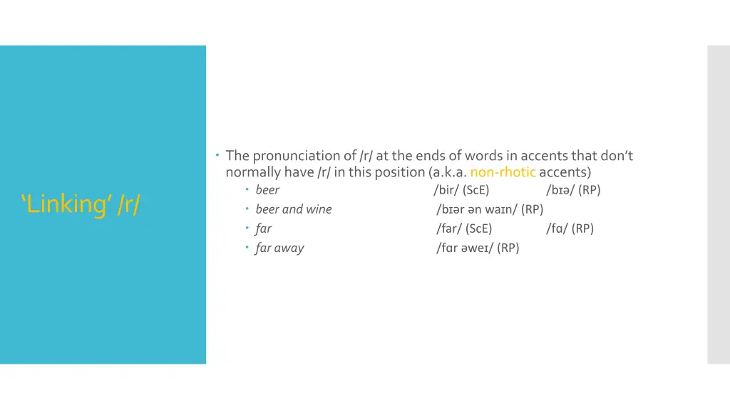 the pronunciation of r at the ends of words