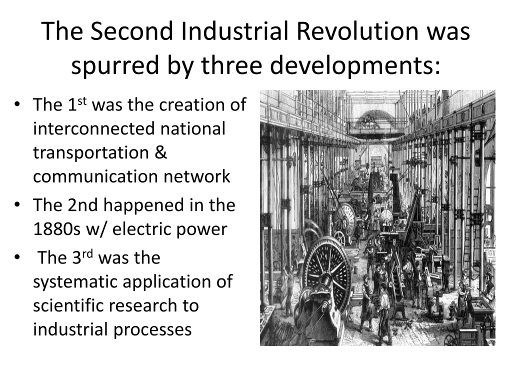 the second industrial revolution was spurred