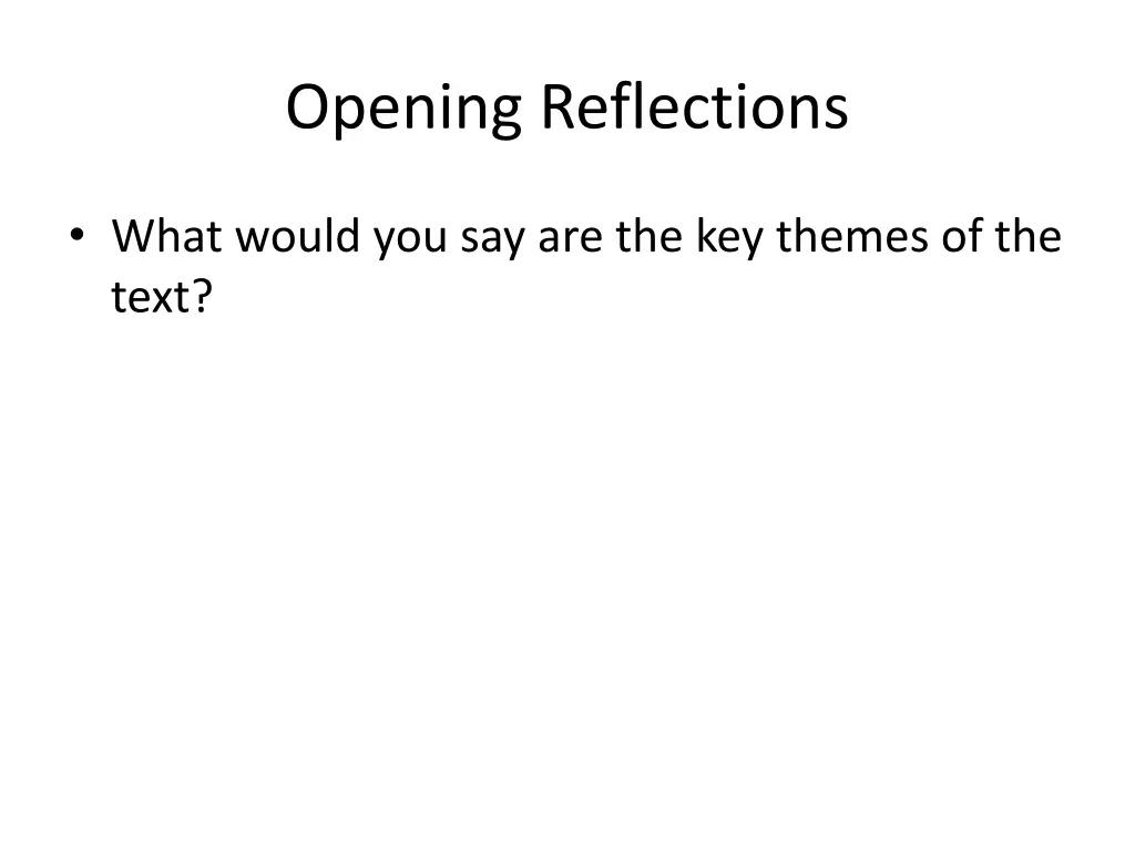 opening reflections