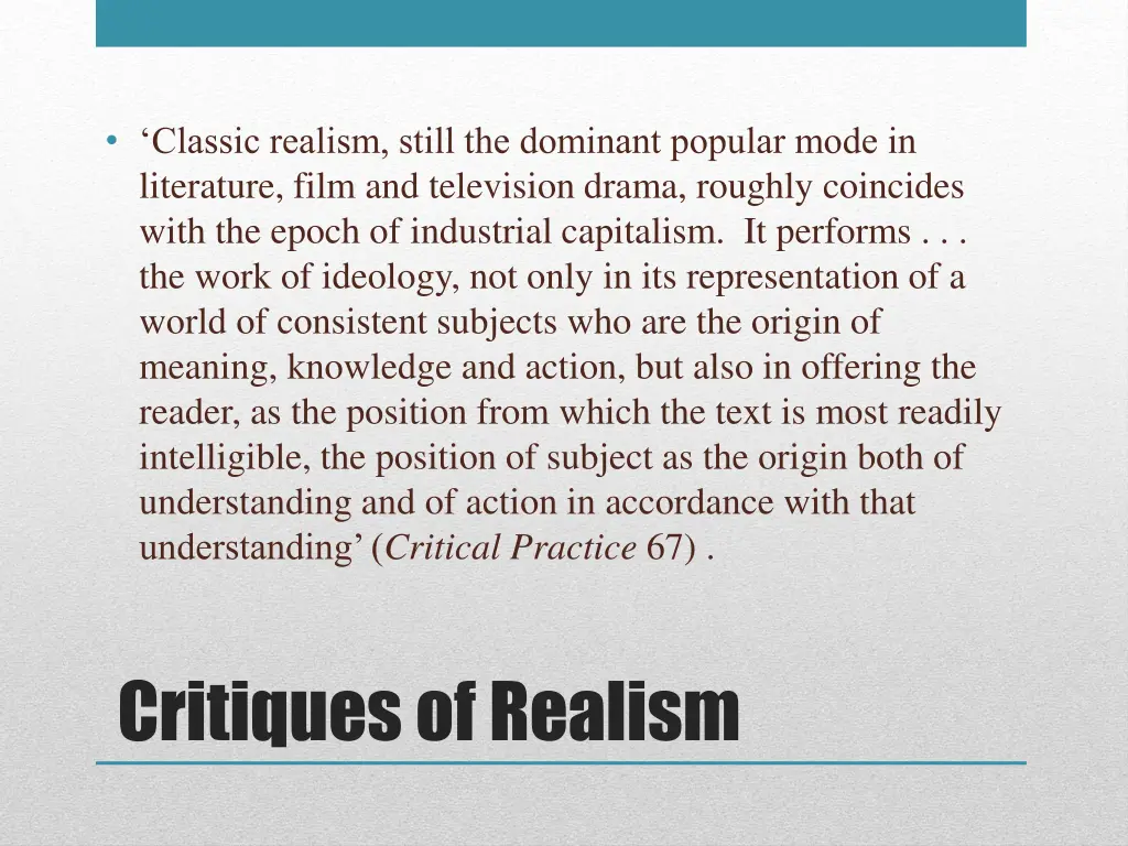 classic realism still the dominant popular mode