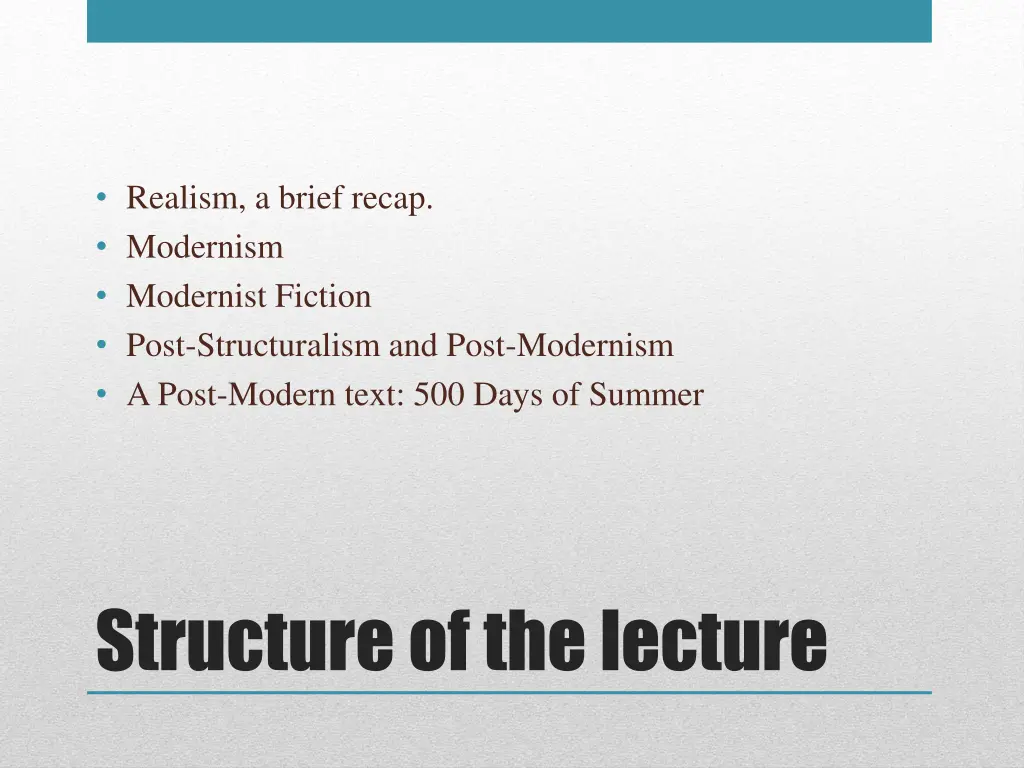 realism a brief recap modernism modernist fiction