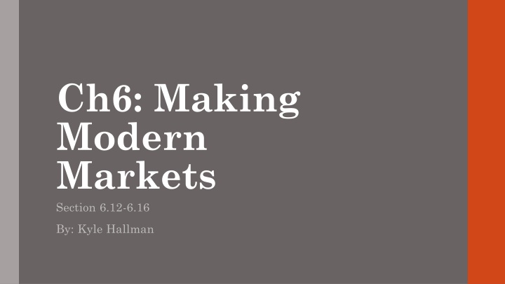 ch6 making modern markets section 6 12 6 16