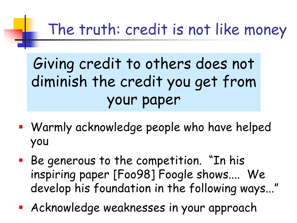 the truth credit is not like money