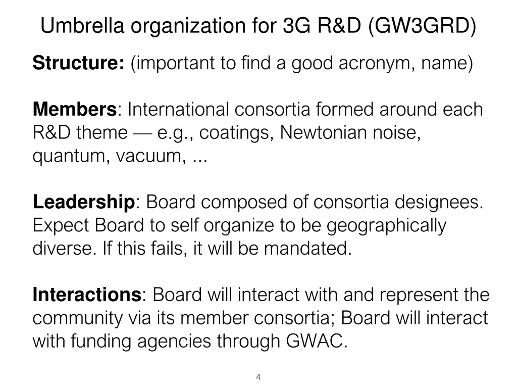 umbrella organization for 3g r d gw3grd