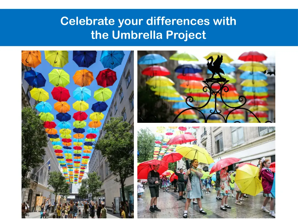 celebrate your differences with the umbrella