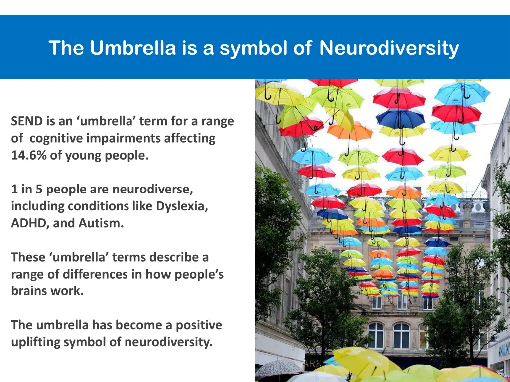 the umbrella is a symbol of neurodiversity