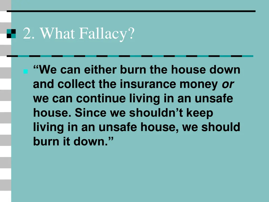 2 what fallacy