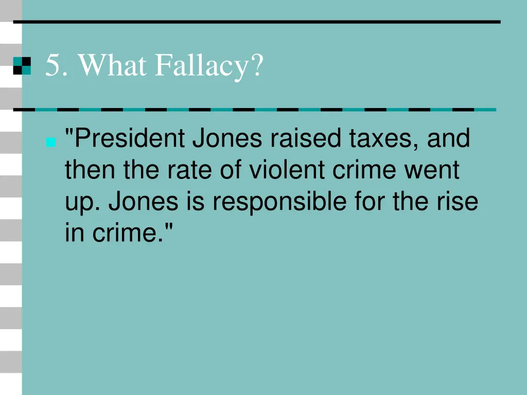 5 what fallacy