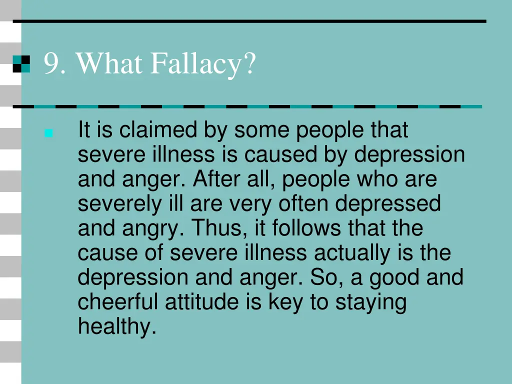 9 what fallacy