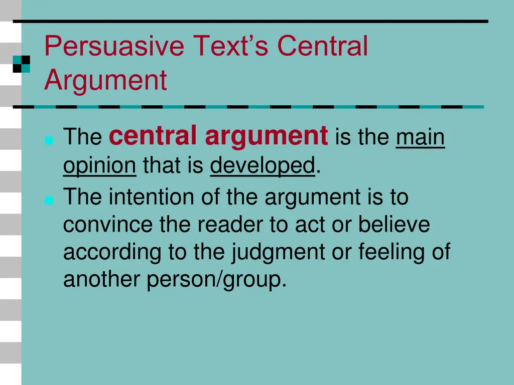 persuasive text s central argument