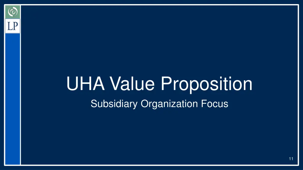 uha value proposition subsidiary organization