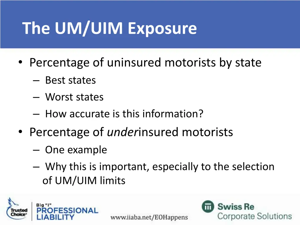 the um uim exposure