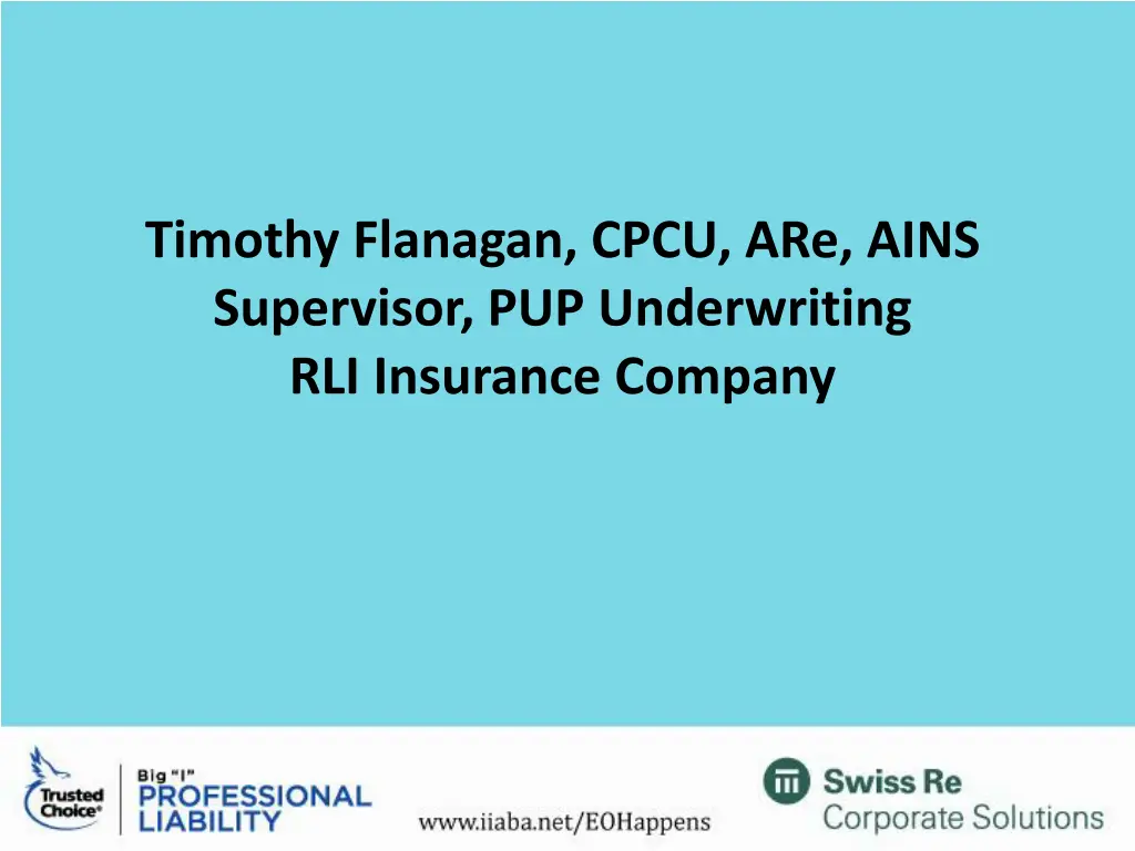 timothy flanagan cpcu are ains supervisor