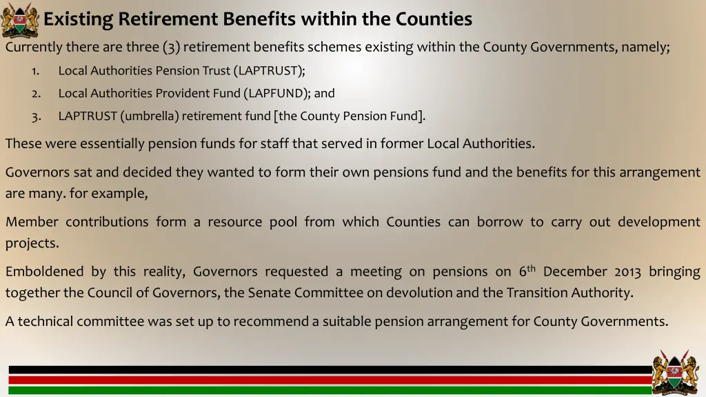 existing retirement benefits within the counties