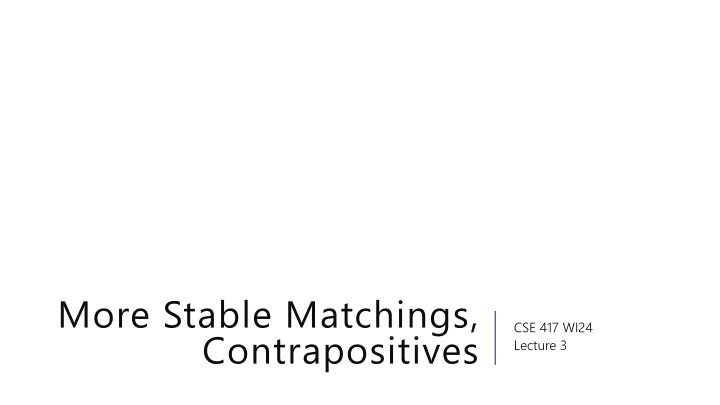 more stable matchings contrapositives