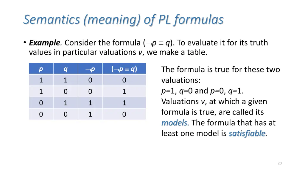 semantics meaning of pl formulas 1